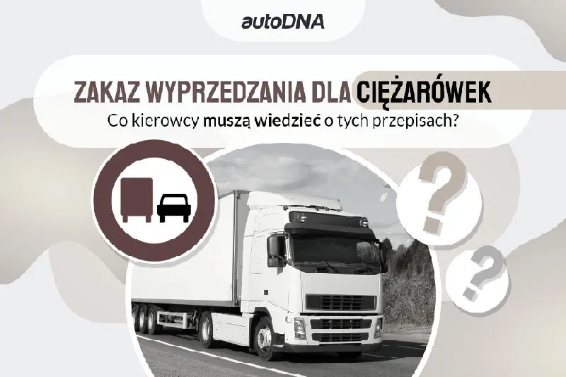 Zakaz jazdy ciężarówek
